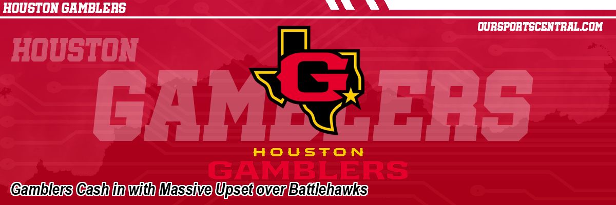 Gamblers Cash in with Massive Upset over Battlehawks