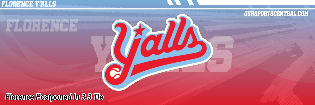 Florence Postponed in 3-3 Tie