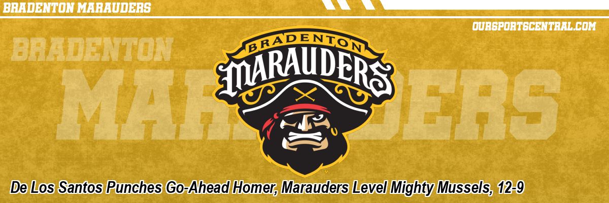 De Los Santos Punches Go-Ahead Homer, Marauders Level Mighty Mussels, 12-9