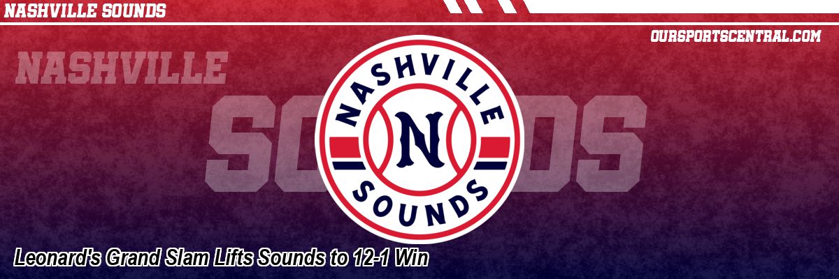 Leonard's Grand Slam Lifts Sounds to 12-1 Win