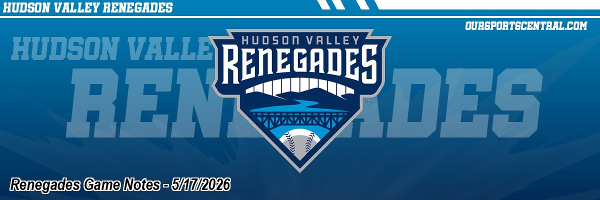 Renegades Game Notes - 5/17/2026