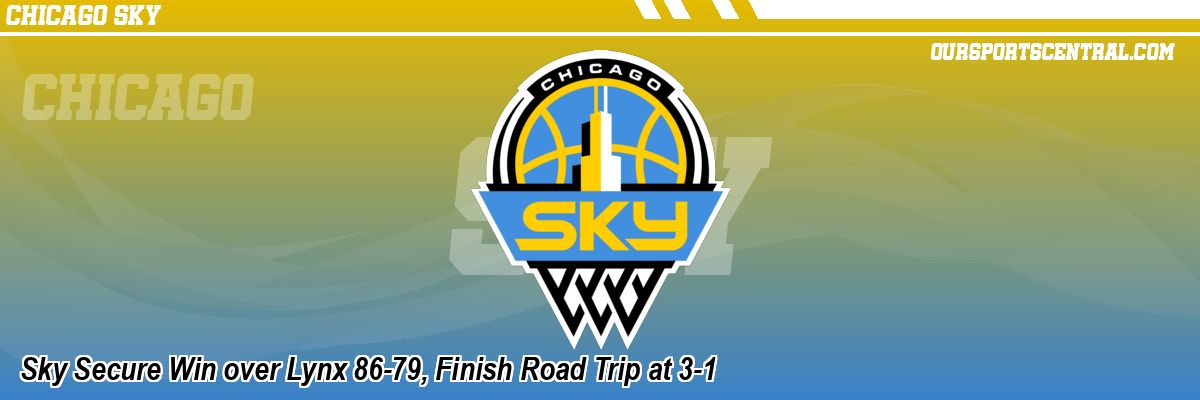 Sky Secure Win over Lynx 86-79, Finish Road Trip at 3-1
