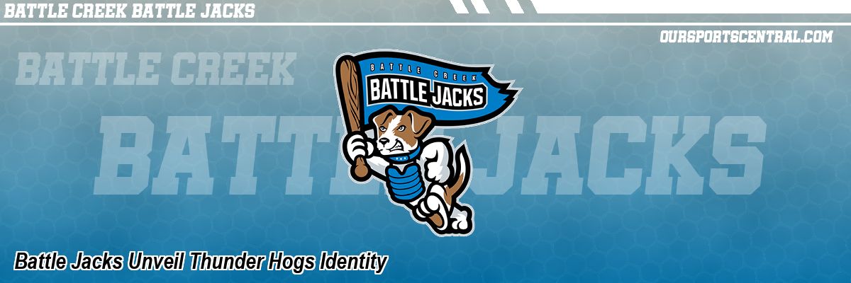 Battle Jacks Unveil Thunder Hogs Identity