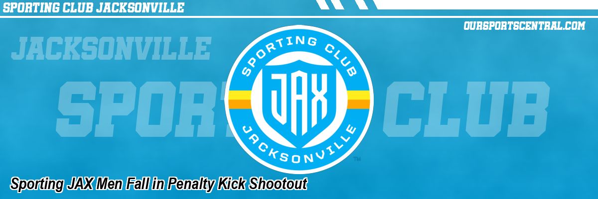 Sporting JAX Men Fall in Penalty Kick Shootout