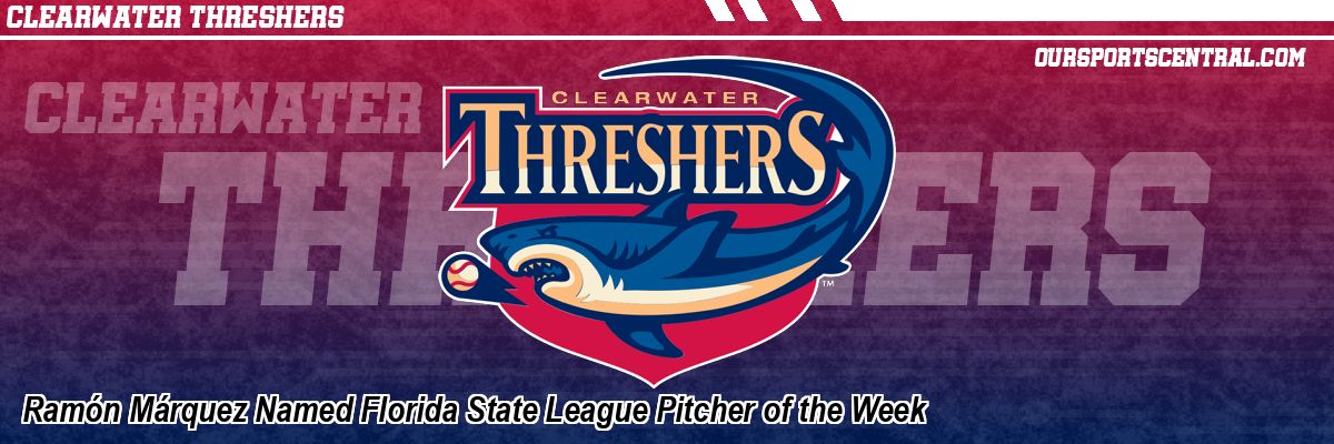 Ramón Márquez Named Florida State League Pitcher of the Week