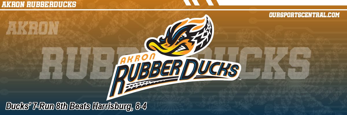 Ducks' 7-Run 8th Beats Harrisburg, 8-4