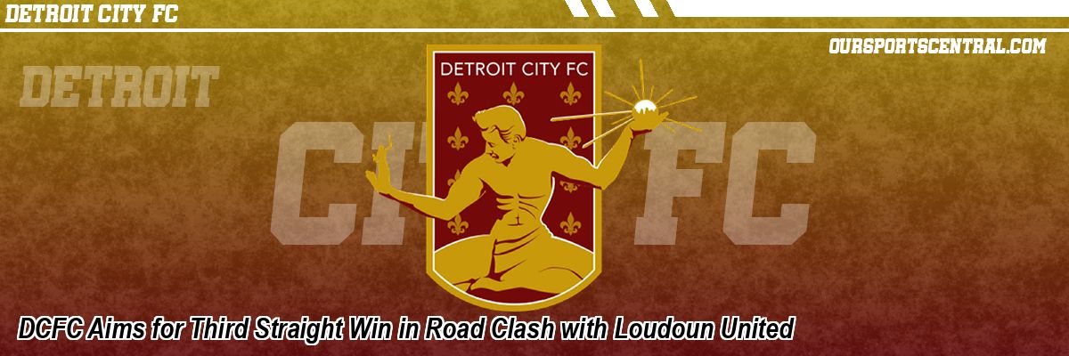 DCFC Aims for Third Straight Win in Road Clash with Loudoun United