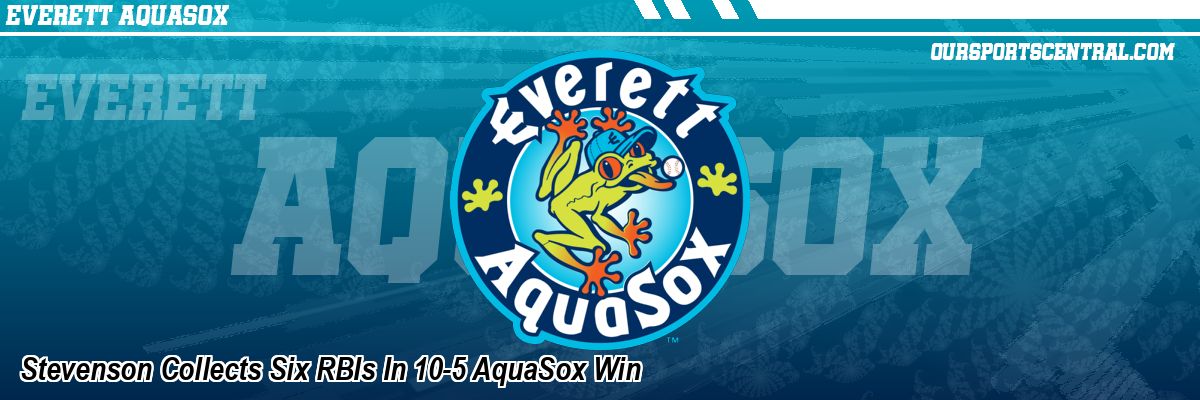 Stevenson Collects Six RBIs In 10-5 AquaSox Win