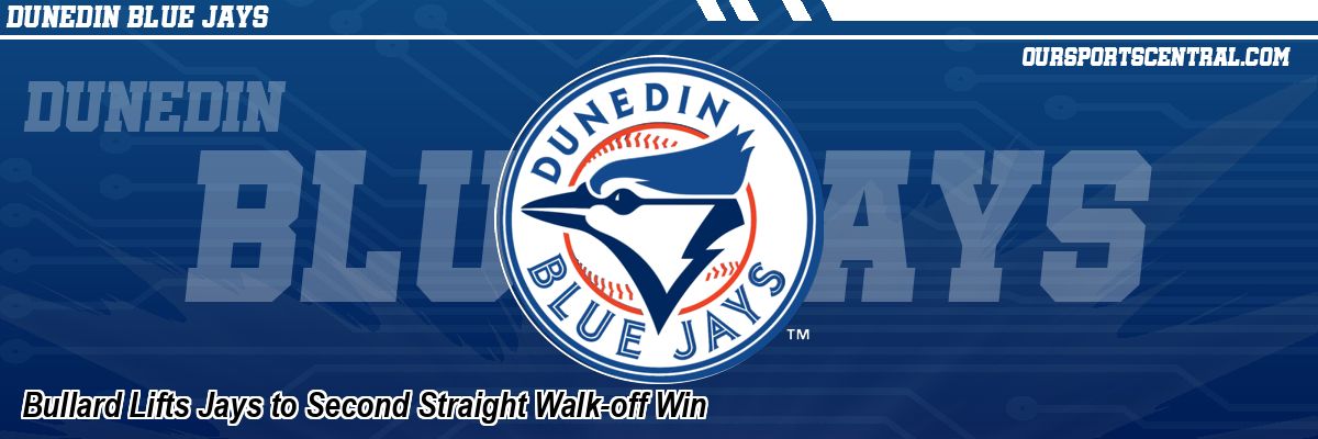 Bullard Lifts Jays to Second Straight Walk-off Win