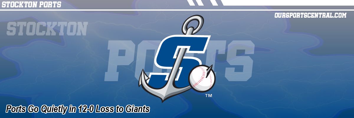 Ports Go Quietly in 12-0 Loss to Giants