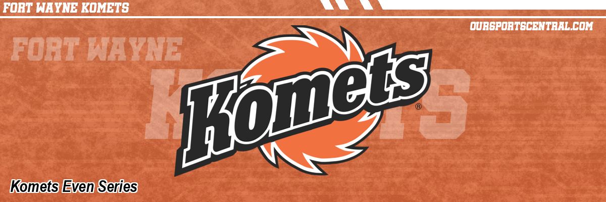 Komets Even Series