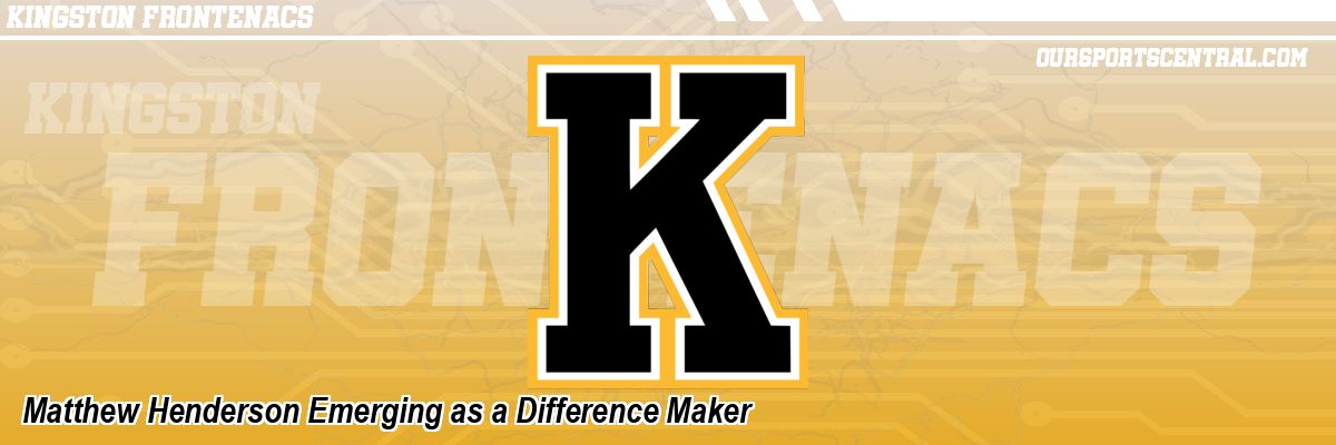 Matthew Henderson Emerging as a Difference Maker