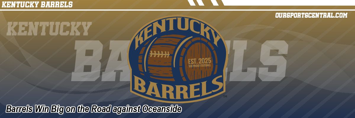 Barrels Win Big on the Road against Oceanside