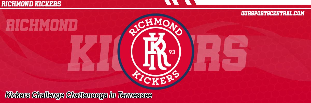 Kickers Challenge Chattanooga in Tennessee