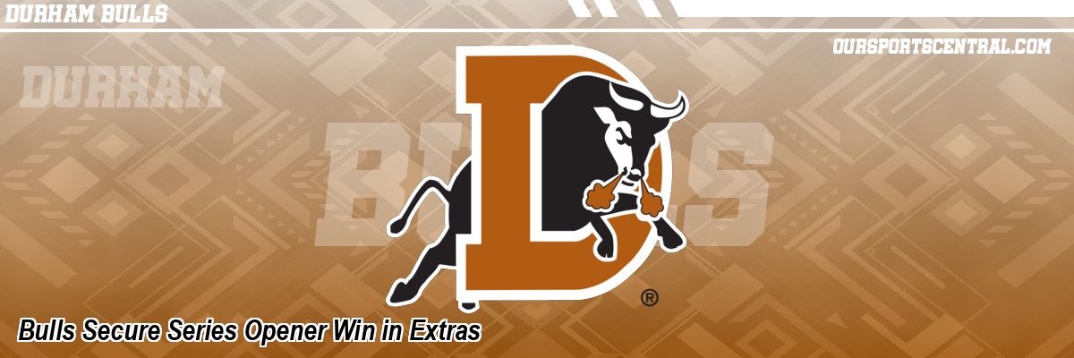 Bulls Secure Series Opener Win in Extras