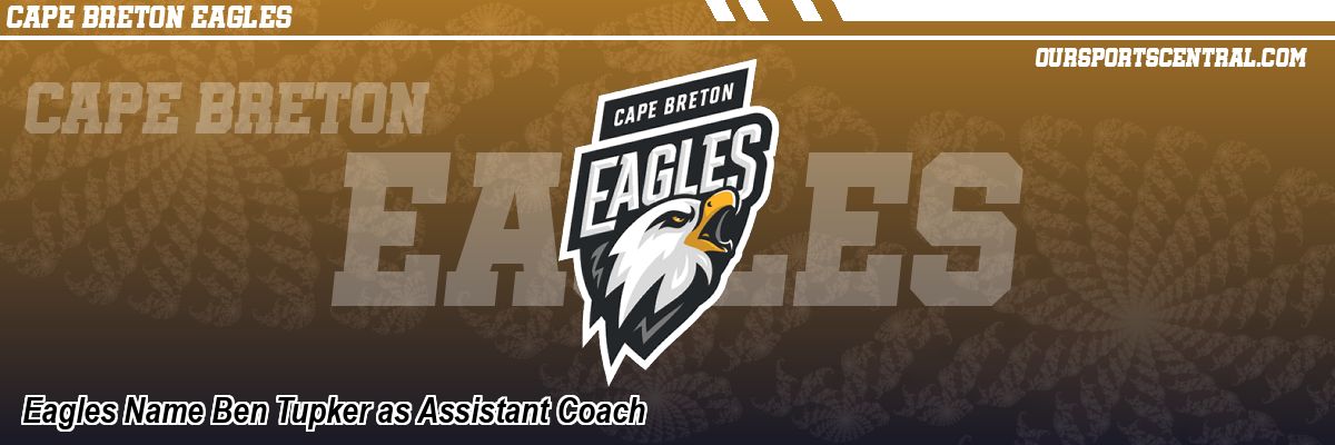 Eagles Name Ben Tupker as Assistant Coach