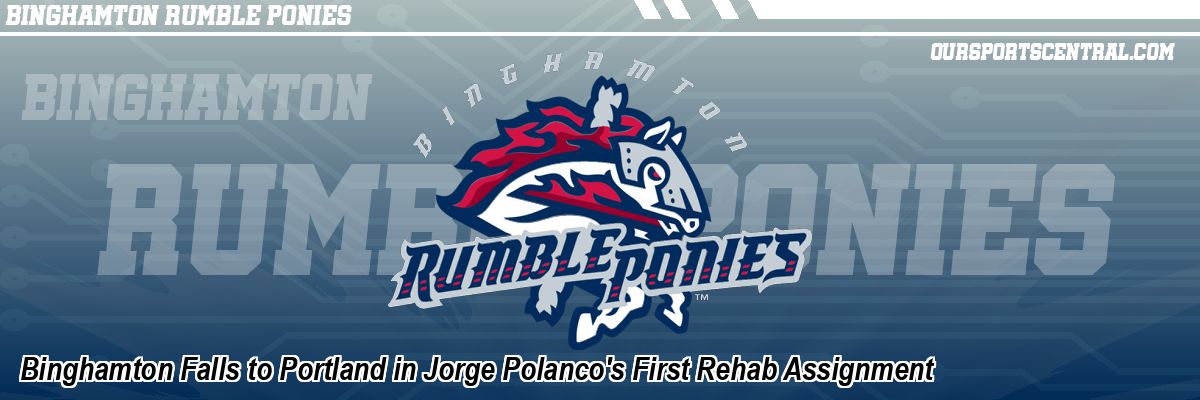 Binghamton Falls to Portland in Jorge Polanco's First Rehab Assignment