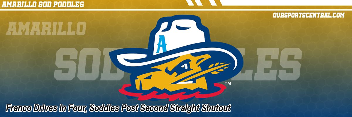 Franco Drives in Four, Soddies Post Second Straight Shutout