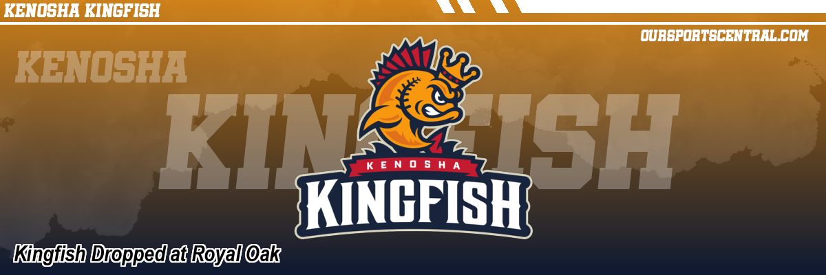 Kingfish Dropped at Royal Oak