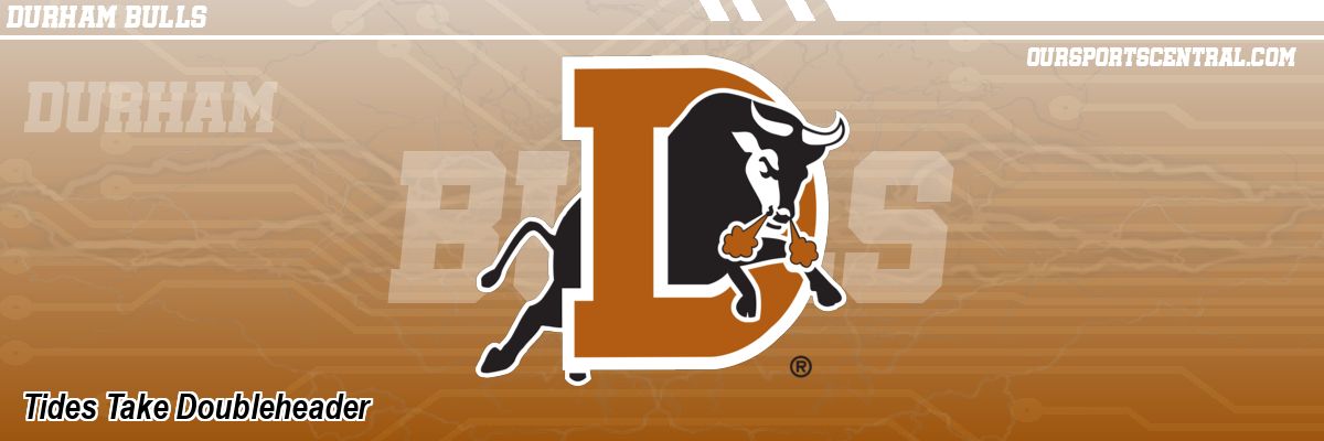 Tides Take Doubleheader