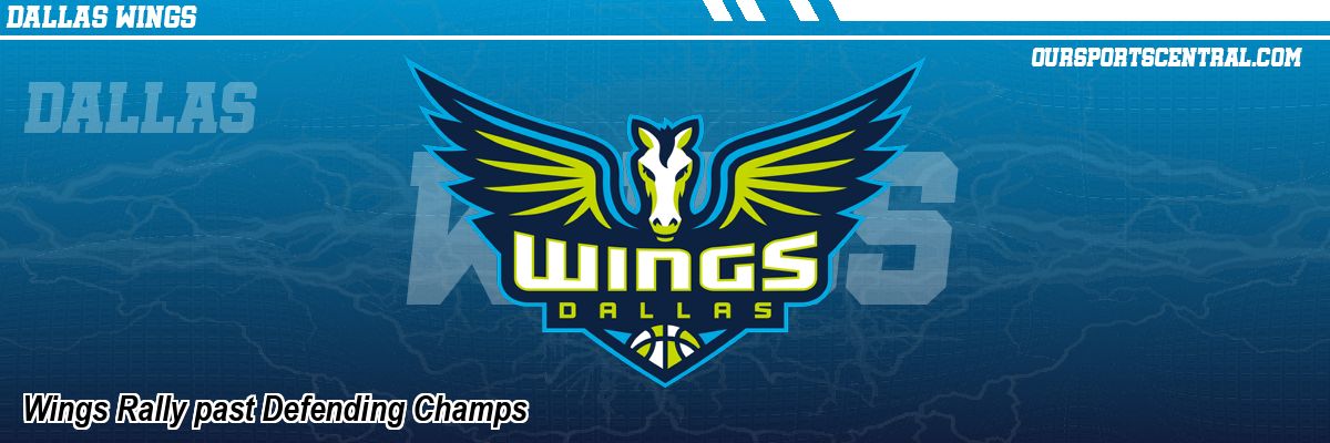Wings Rally past Defending Champs