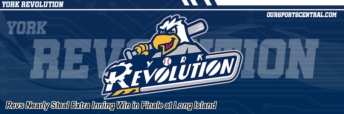 Revs Nearly Steal Extra Inning Win in Finale at Long Island