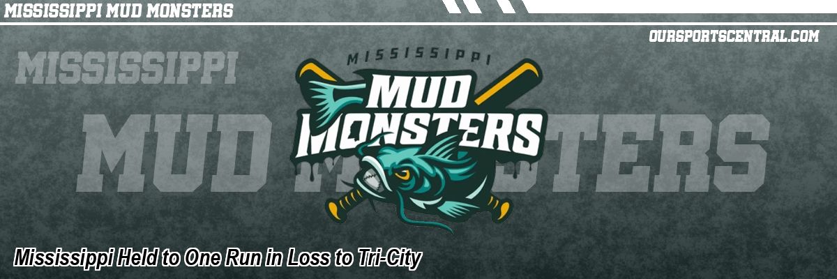 Mississippi Held to One Run in Loss to Tri-City