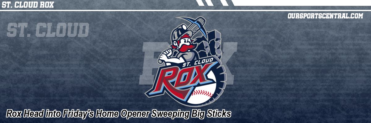 Rox Head into Friday's Home Opener Sweeping Big Sticks