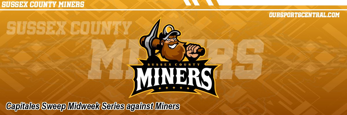 Capitales Sweep Midweek Series against Miners