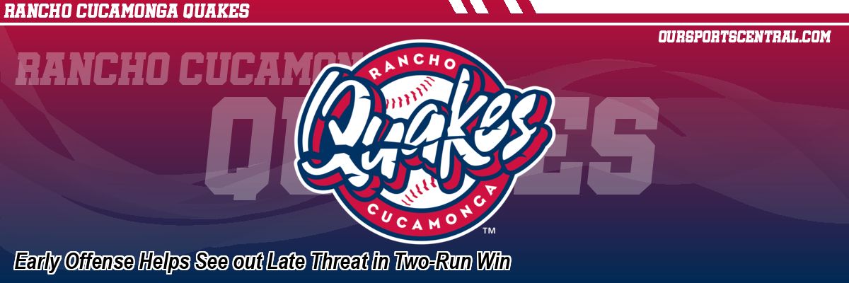 Early Offense Helps See out Late Threat in Two-Run Win