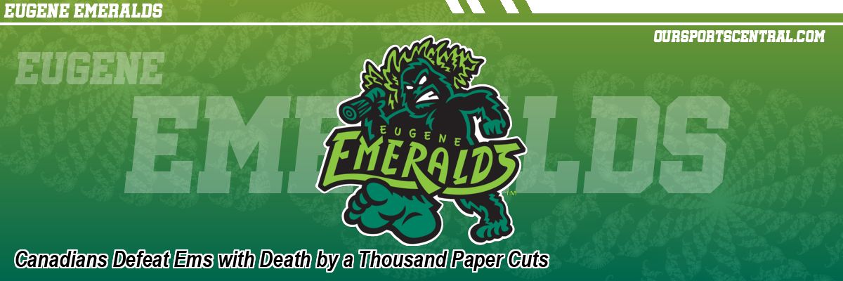 Canadians Defeat Ems with Death by a Thousand Paper Cuts