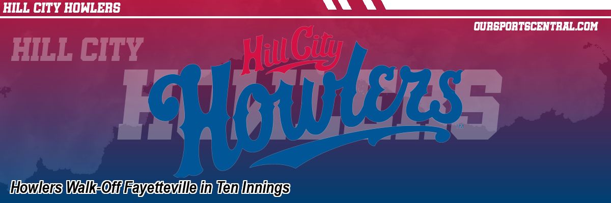 Howlers Walk-Off Fayetteville in Ten Innings