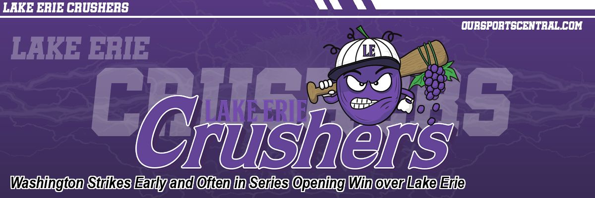 Washington Strikes Early and Often in Series Opening Win over Lake Erie