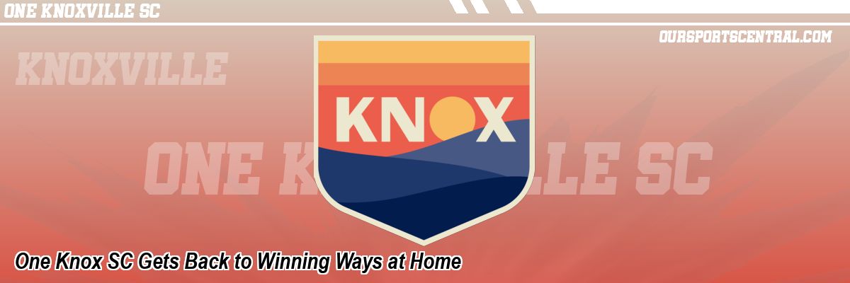 One Knox SC Gets Back to Winning Ways at Home