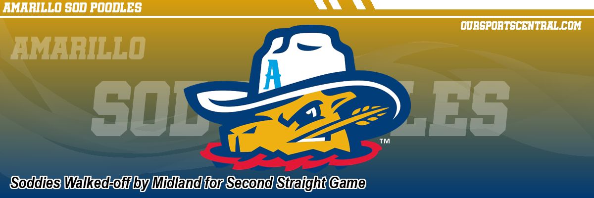 Soddies Walked-off by Midland for Second Straight Game