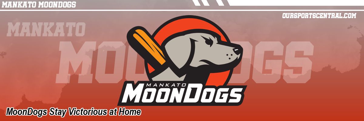 MoonDogs Stay Victorious at Home
