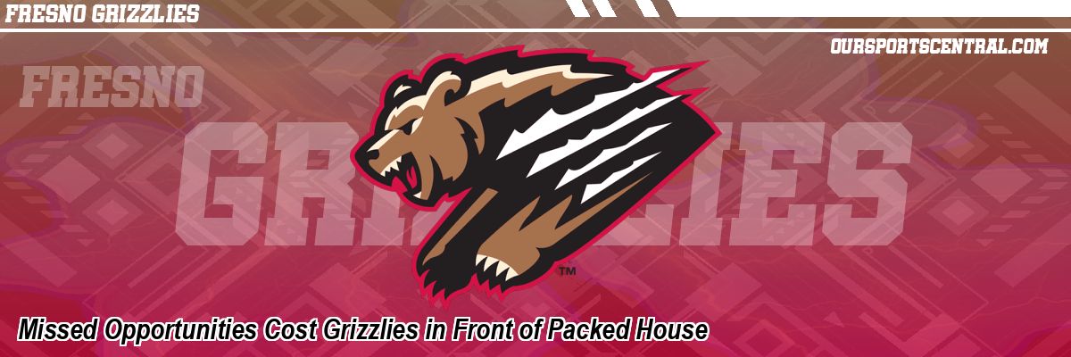 Missed Opportunities Cost Grizzlies in Front of Packed House