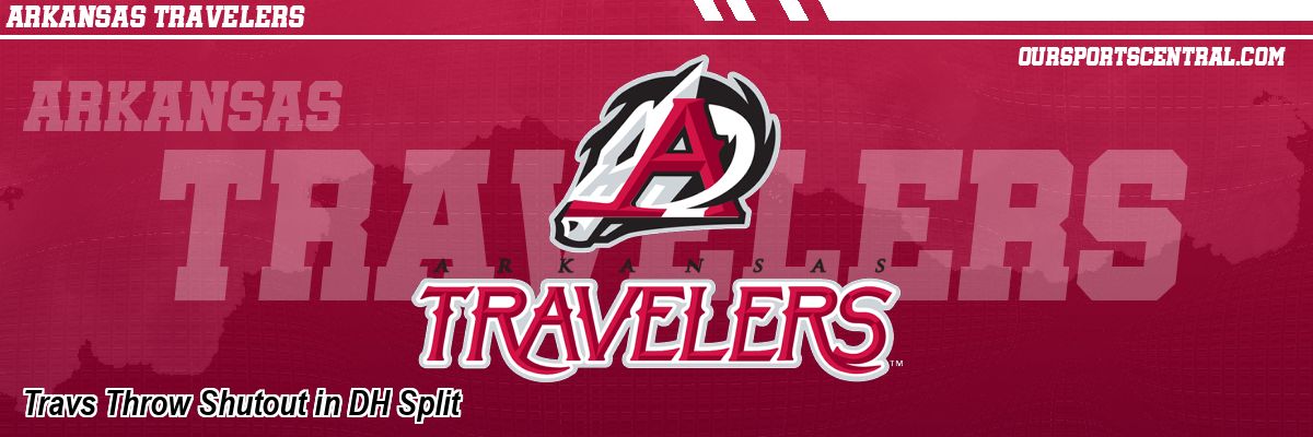 Travs Throw Shutout in DH Split