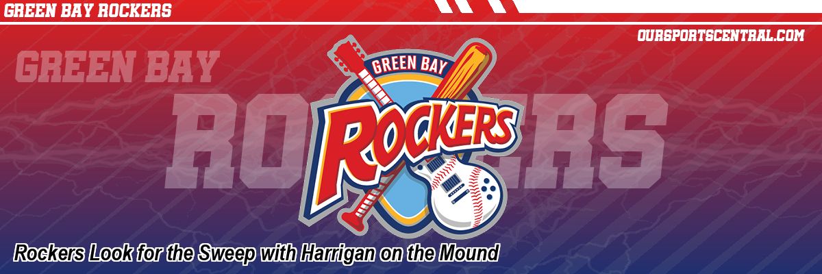 Rockers Look for the Sweep with Harrigan on the Mound
