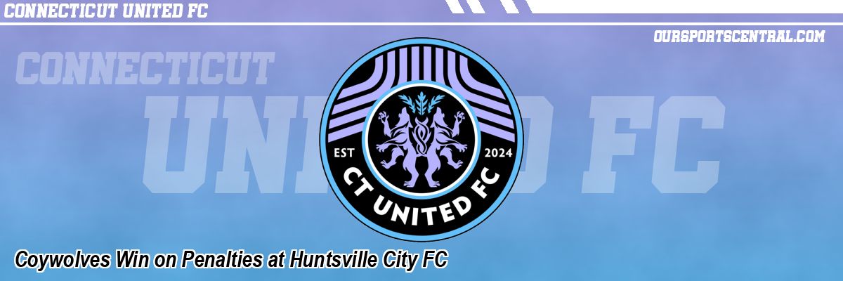 Coywolves Win on Penalties at Huntsville City FC