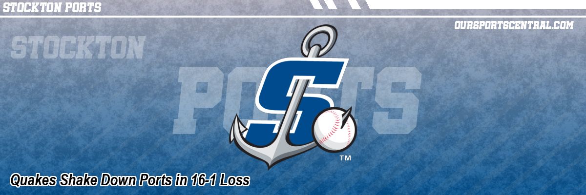 Quakes Shake Down Ports in 16-1 Loss