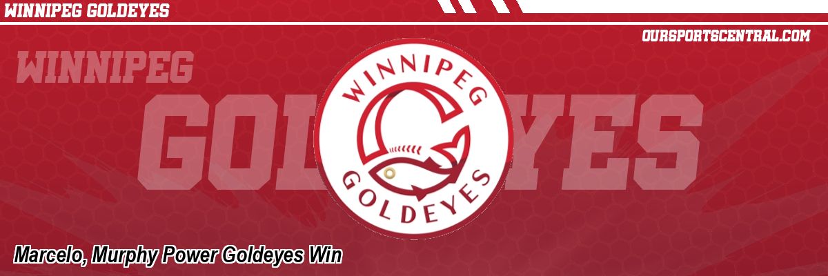 Marcelo, Murphy Power Goldeyes Win