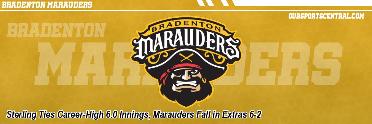 Sterling Ties Career-High 6.0 Innings, Marauders Fall in Extras 6-2
