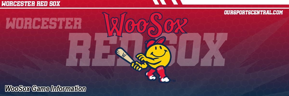 WooSox Game Information
