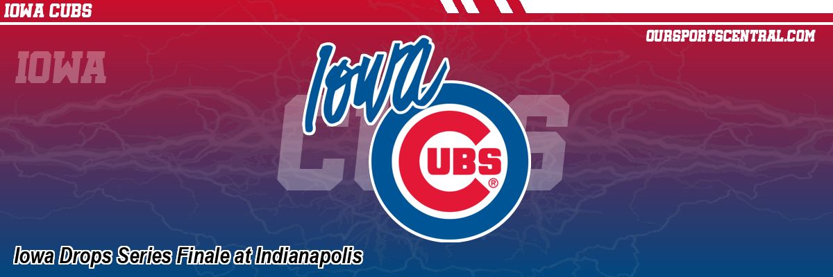 Iowa Drops Series Finale at Indianapolis