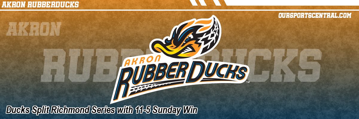 Ducks Split Richmond Series with 11-5 Sunday Win