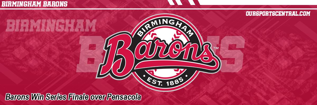Barons Win Series Finale over Pensacola