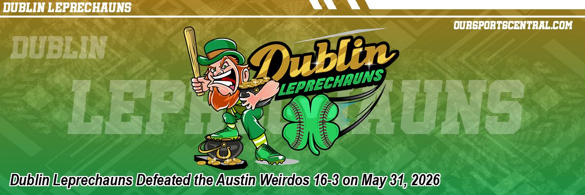 Dublin Leprechauns Defeated the Austin Weirdos 16-3 on May 31, 2026