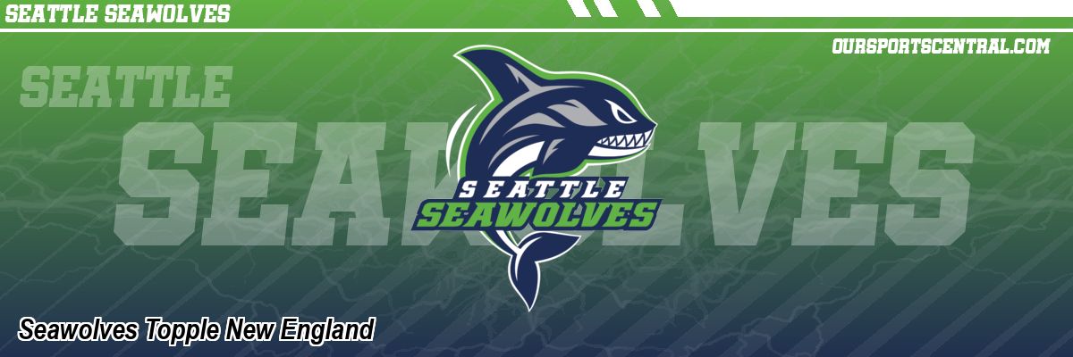 Seawolves Topple New England