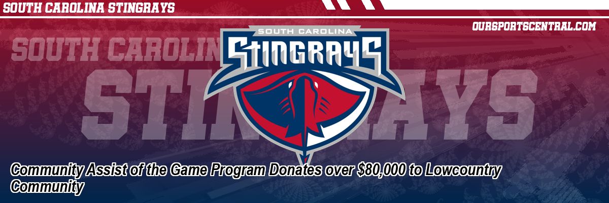 Community Assist of the Game Program Donates over $80,000 to Lowcountry Community
